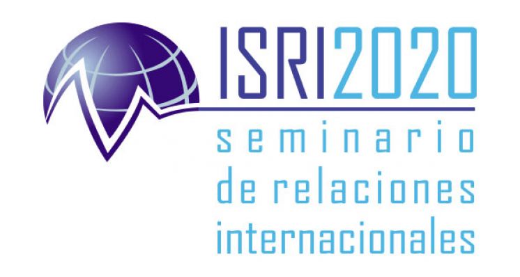 XIV Seminario de Relaciones Internacionales: "ISRI 2020"