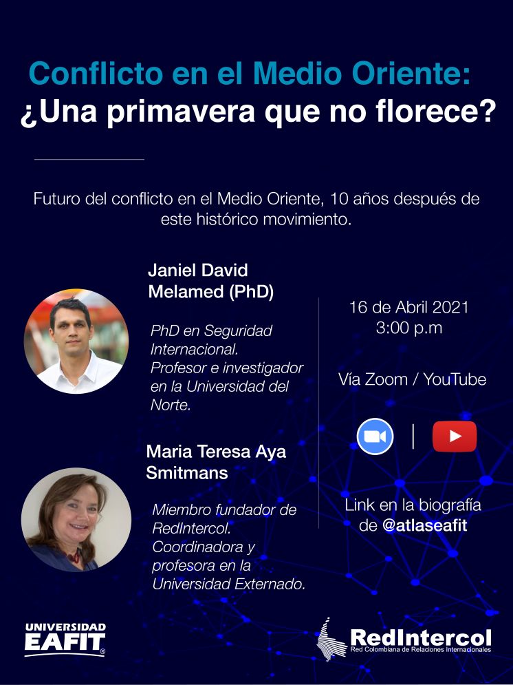 Conversatorio Conflicto en el Medio Oriente: ¿Una primavera que no florece?