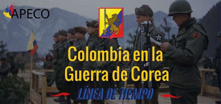 Línea de tiempo “COLOMBIA EN LA GUERRA DE COREA”