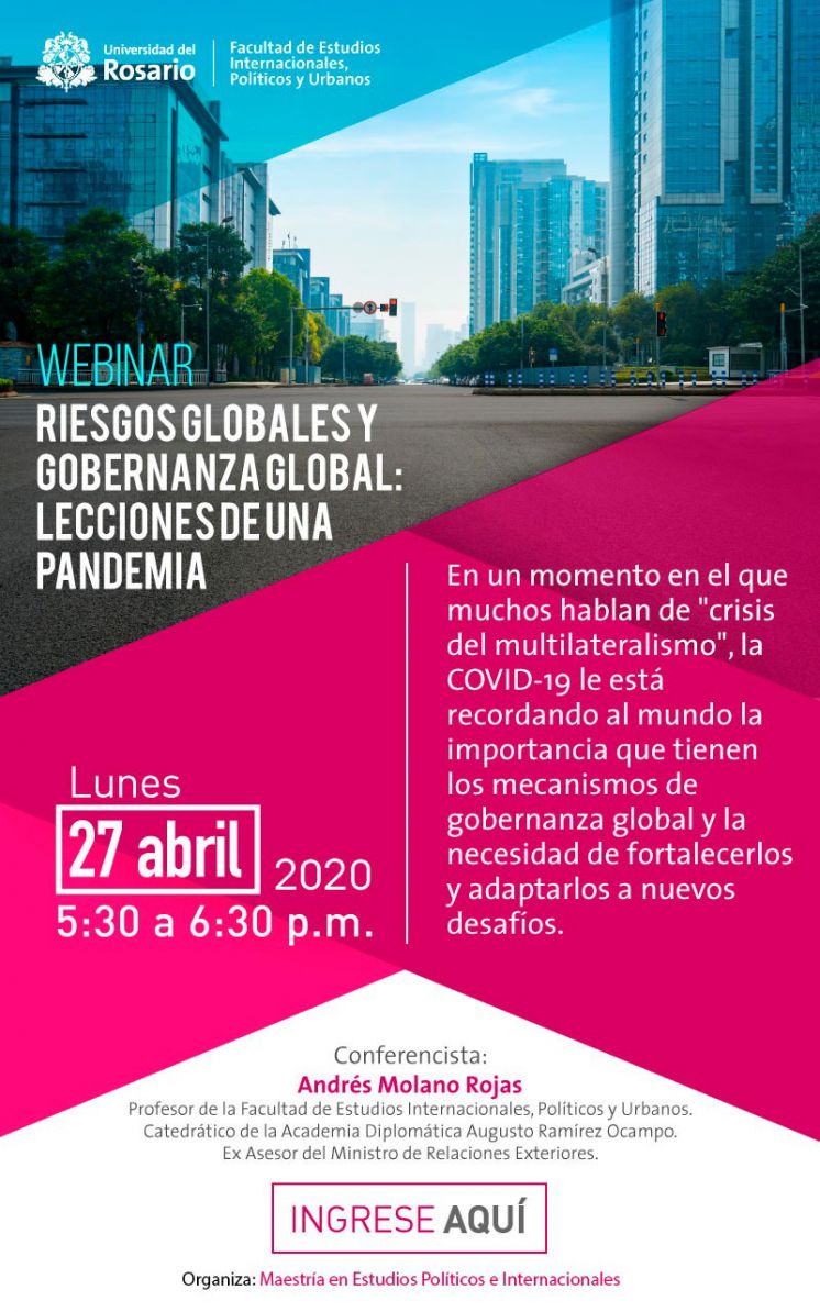 Riesgos globales y gobernanza global: lecciones de una pandemia