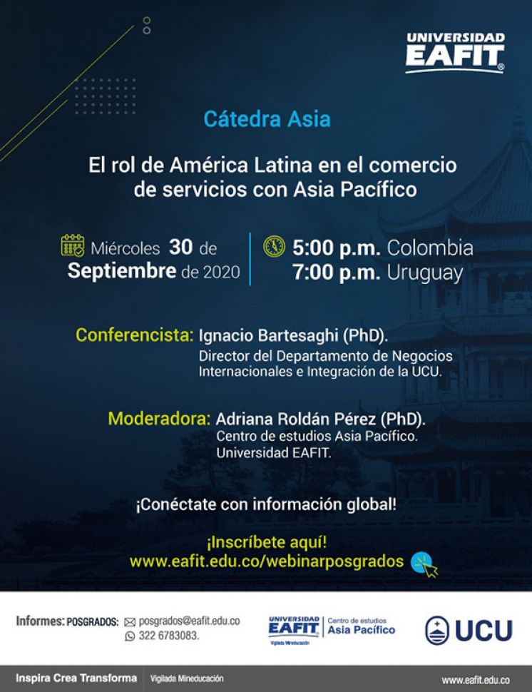 Cátedra Asia “El rol de América Latina en el comercio de servicios con Asia Pacífico​”