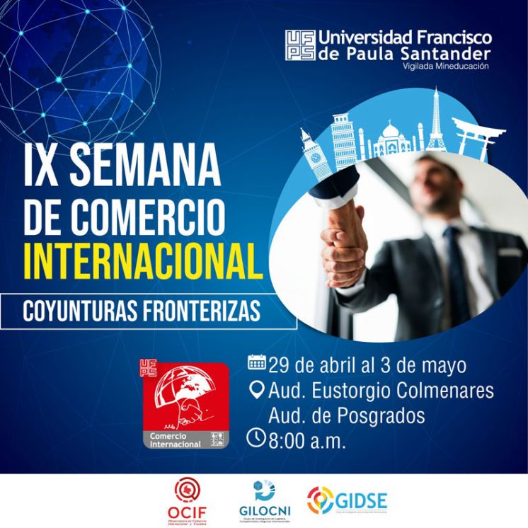 IX Semana de Comercio Internacional - Coyunturas Fronterizas